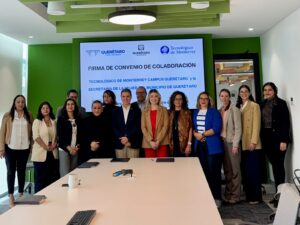 MUNICIPIO DE QUERÉTARO Y TECNOLÓGICO DE MONTERREY UNEN ESFUERZOS PARA IMPULSAR EL EMPODERAMIENTO DE LAS MUJERES