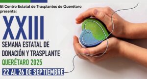 FORTALECEN EN QUERÉTARO LA CULTURA DE DONACIÓN DE ÓRGANOS Y TEJIDOS