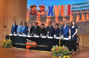 INAUGURAN EL XVIII CONGRESO ESTATAL DEL COLEGIO DE PEDIATRAS DEL ESTADO DE QUERÉTARO