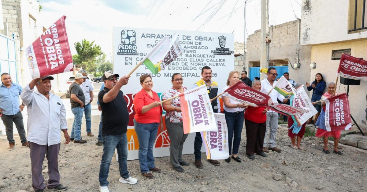 ARRANCAN OBRAS DE INFRAESTRUCTURA EN NORIA NUEVA